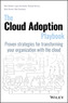 The Cloud Adoption Playbook