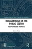 Managerialism in the Public Sector