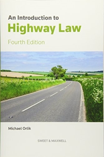 An Introduction to Highway Law