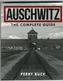 Auschwitz: the Complete Guide
