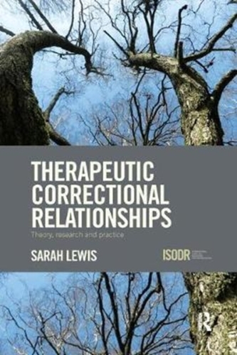 Therapeutic Correctional Relationships