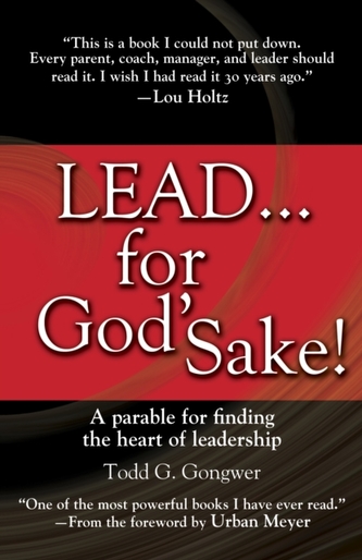 Lead... for God's Sake!