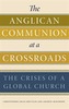 The Anglican Communion at a Crossroads