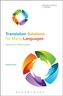 Translation Solutions for Many Languages