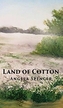 LAND OF COTTON