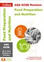 AQA GCSE 9-1 Food Preparation and Nutrition All-in-One Revision and Practice
