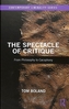 The Spectacle of Critique
