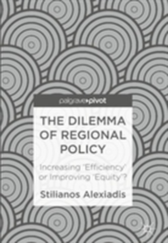 The Dilemma of Regional Policy