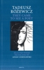 Tadeusz Rozewicz: They Came to See a Poet