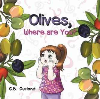 OLIVES WHERE ARE YOU