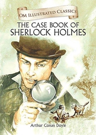 CASE BOOK OF SHERLOCK HOLMES