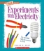 EXPERIMENTS WITH ELECTRICITY
