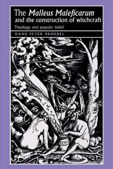 The `Malleus Maleficarum` and the Construction of Witchcraft