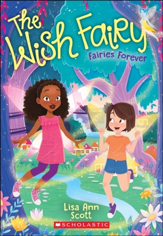 Fairies Forever (The Wish Fairy #4)