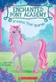 Dreams That Sparkle (Enchanted Pony Academy #4)