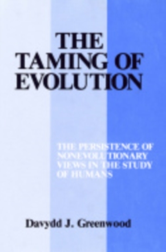 The Taming of Evolution