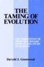 The Taming of Evolution
