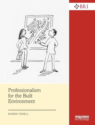 Professionalism for the Built Environment