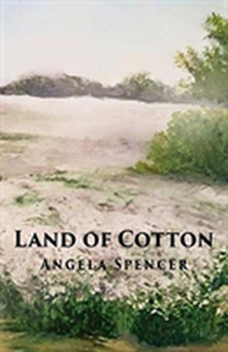 LAND OF COTTON