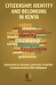 Citizenship, Identity and Belonging in Kenya
