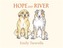 Hope and River