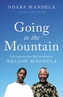 GOING TO THE MOUNTAIN LIFE LESSONS FROM
