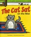 The Cat Sat on the Mat