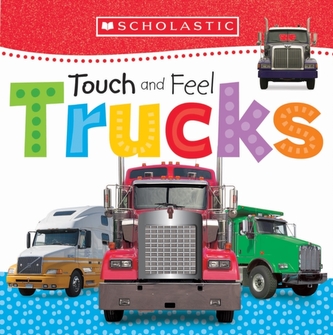 Touch and Feel Trucks (Scholastic Early Learners)