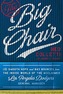 The Big Chair