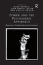 Power and the Psychiatric Apparatus