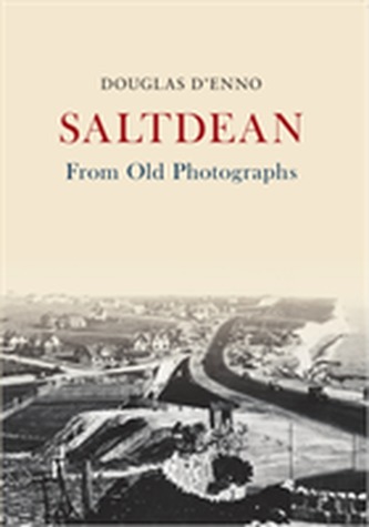 Saltdean From Old Photographs