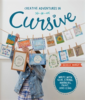 Creative Adventures in Cursive