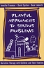Playful Approaches to Serious Problems