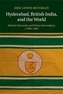 Hyderabad, British India, and the World