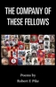 The Company of These Fellows