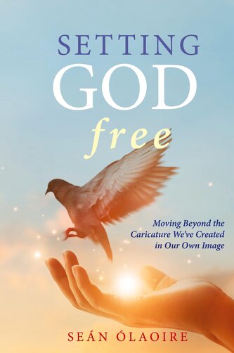 Setting God Free