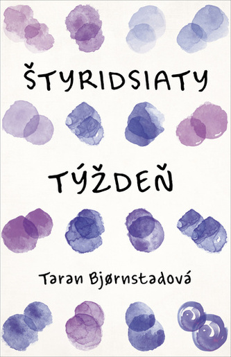 Štyridsiaty týždeň