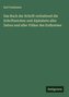 Das Buch der Schrift enthaltend die Schriftzeichen und Alphabete aller Zeiten und aller Völker des Erdkreises