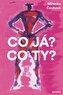 Co já? Co ty?