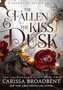 Fallen and the Kiss of Dusk