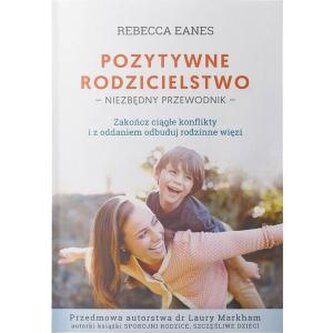 Pozytywne Rodzicielstwo
