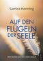 Auf den Flügeln der Seele