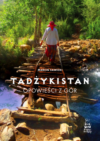 Tadżykistan. Opowieści z gór