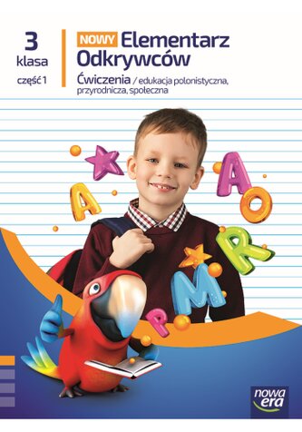 Elementarz Odkrywców kl. 3 SP część 1. Zeszyt ćwiczeń zintegrowanych. Edycja 2025
