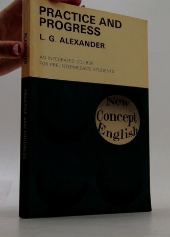 Practice and progress: An intergrated course for pre-intermediat