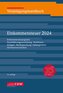 Veranlagungshandbuch Einkommensteuer 2024, 76. Auflage
