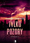 Tylko pozory