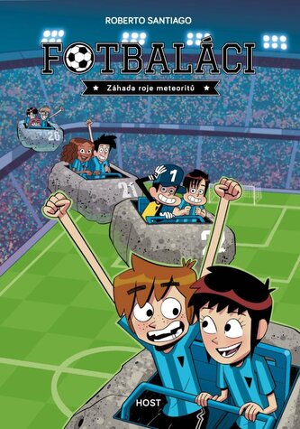 Fotbaláci 9 - Záhada roje meteoritů Fotbaláci 9 - Záhada roje meteoritů