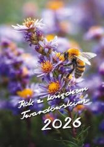 Kalendarz 2026 z księdzem Twardowskim - Pszczoła
