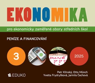 Ekonomika 3 pro ekonomicky zaměřené obory SŠ